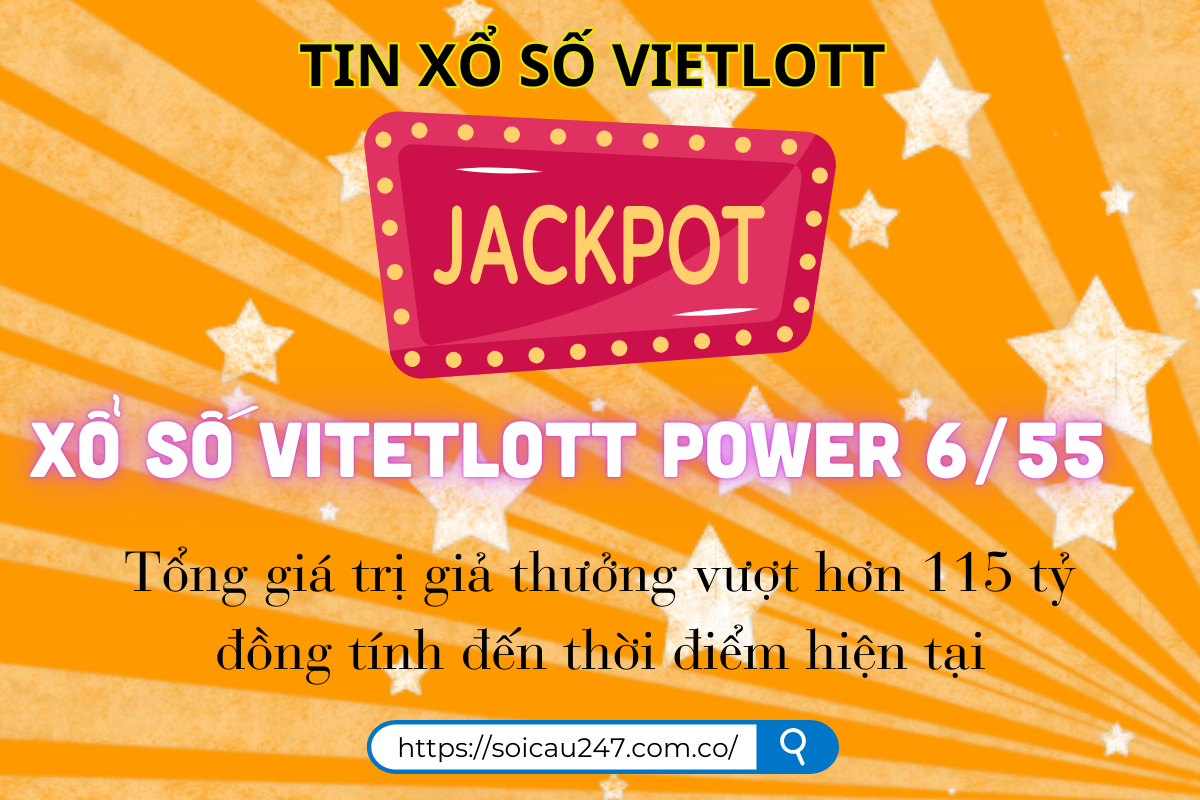 Jackpot Power 6/55 vượt 100 tỷ đồng, thu hút lượng lớn người chơi tham gia